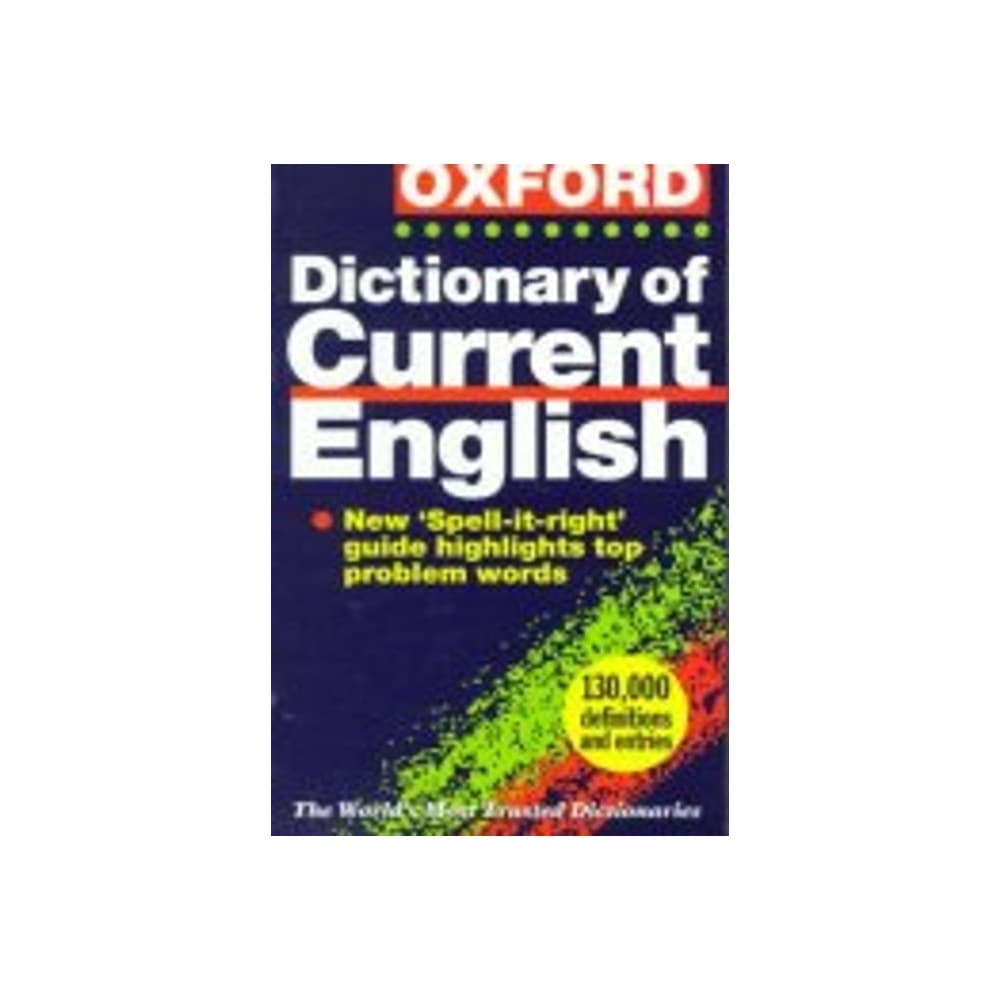 Oxford Dicitionary Current English