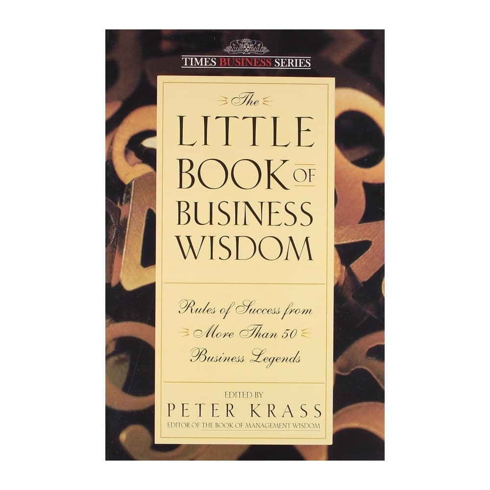 The Little Book of Business Wisdom
